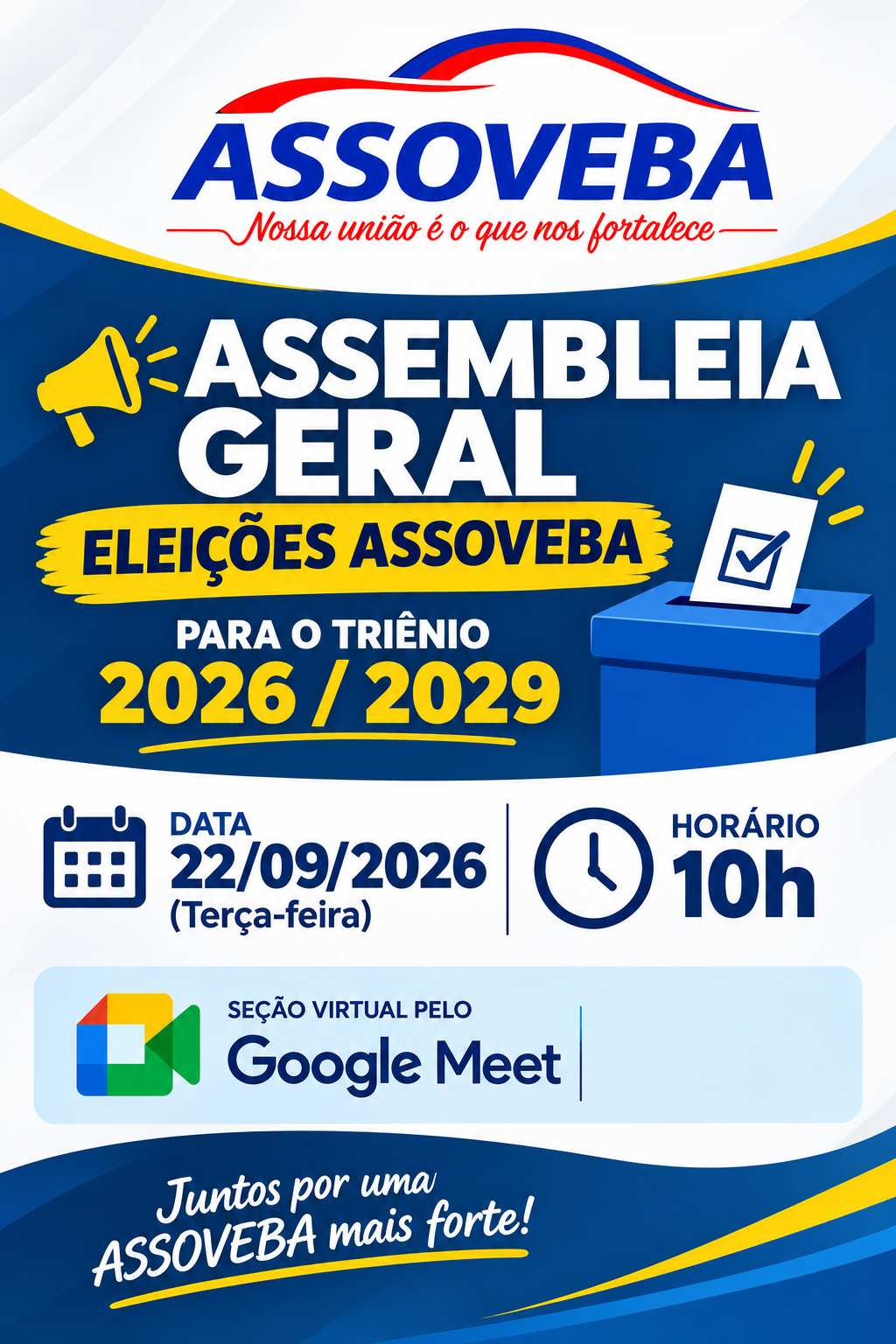 CONVOCAÇÃO ASSEMBLEIA GERAL ASSOVEBA PARA ELEIÇÕES DE DIRETORIA E CONSELHO 2026-2029
